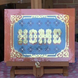 HOME reverse glass gold leaf typography artwork