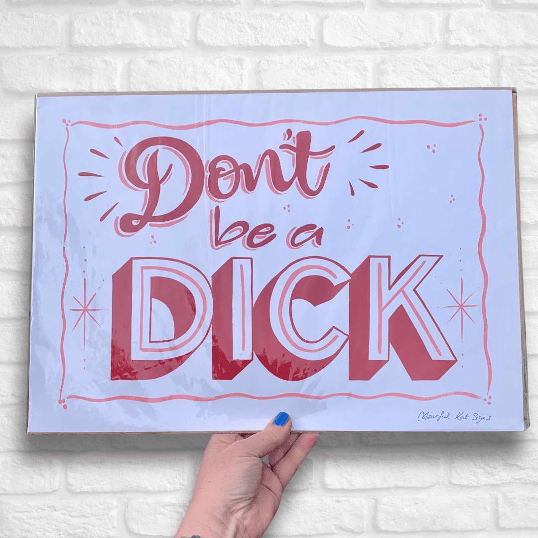 Don’t be a Dick