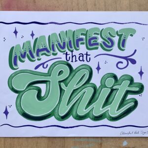 Handpainted original signed poster-'You are Limited Edition' in green & purple oil based paints on white hot press watercolour paper A3