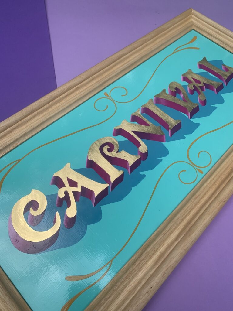 CARNIVAL hand-painted and gilded letter art sign