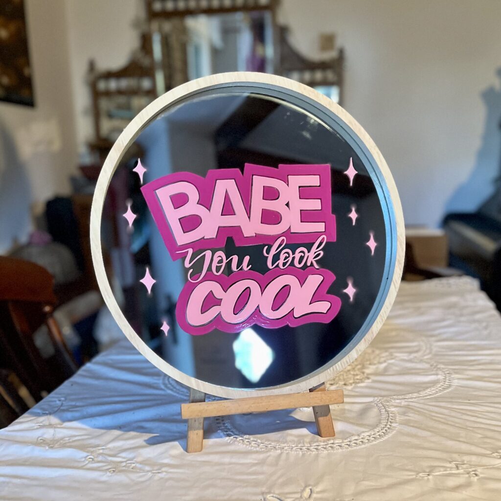 Sign-written MIRROR Babe you look Cool